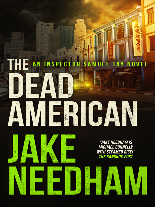 Title details for The Dead American by Jake Needham - Wait list